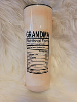 Grandma Nutritional Facts Tumbler