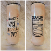 Grandma Nutritional Facts Tumbler